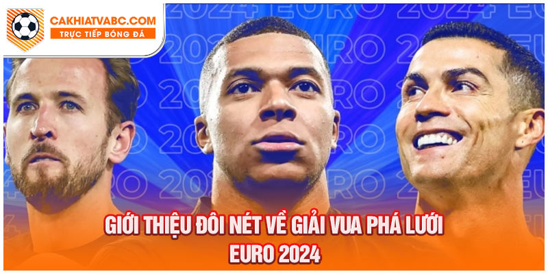 Giải vua phá lưới 2024 là gì?