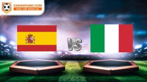 Nhận định, soi kèo Tây Ban Nha vs Ý tại Euro 2024